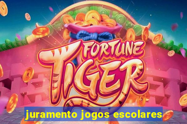 juramento jogos escolares